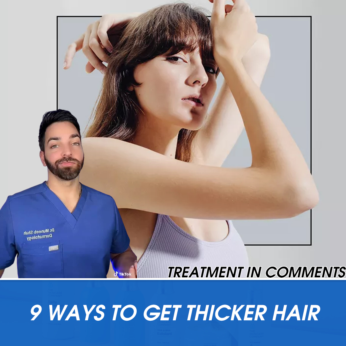 9 Ways to Get Thicker Hair