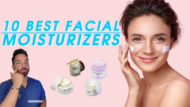 The 10 Best Facial Moisturizers of 2023, Tested & Reviewed