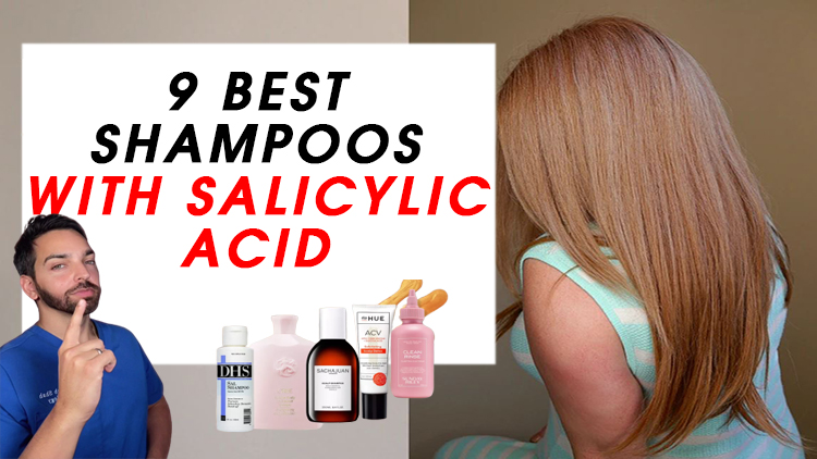 The 9 Best Shampoos with Salicylic Acid of 2023