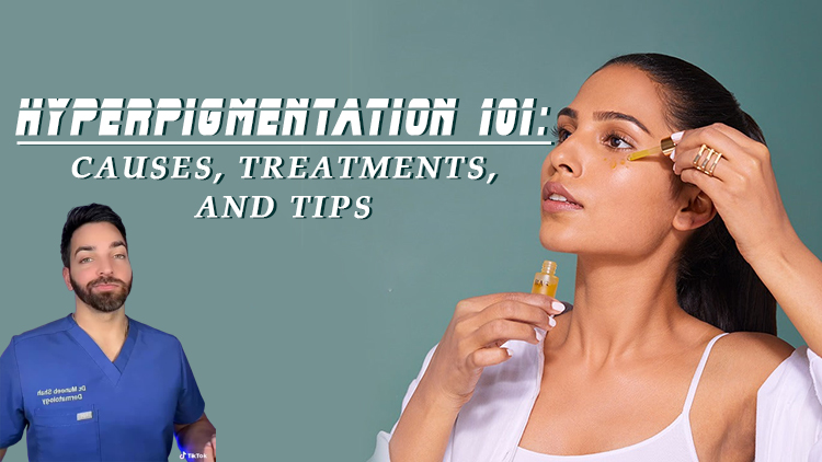 Hyperpigmentation 101: Causes, Treatments, and Tips From Dermatologists