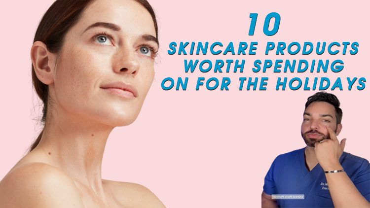 10 Skincare Products Worth Spending on For The Holidays
