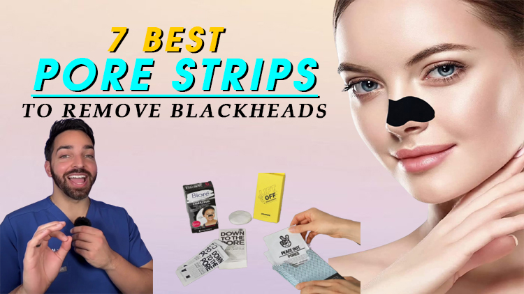 The 7 Best Pore Strips of 2023 to Remove Blackheads